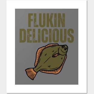 Flukin Delicious Posters and Art